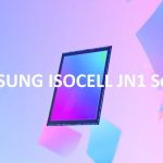 Samsung công bố cảm biến camera ISOCELL JN1 50MP